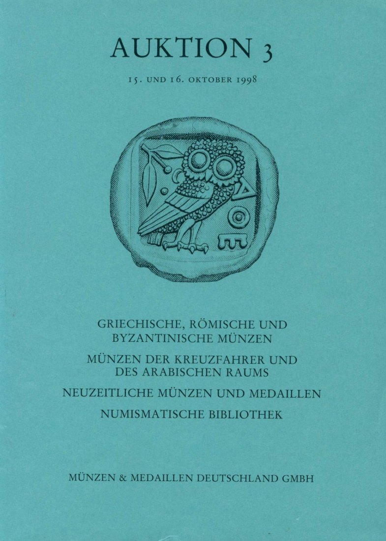  M & M GMBH Weil am Rhein 03 (1998) Antike Münzen ,Münzen der Kreuzfahrer und des Arabischen Raums ua   