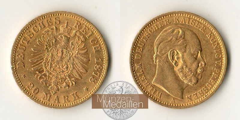 Preussen, Kaiserreich  20 Mark MM-Frankfurt Feingold: 7,17g Wilhelm I. 1861-1888 1878 A 