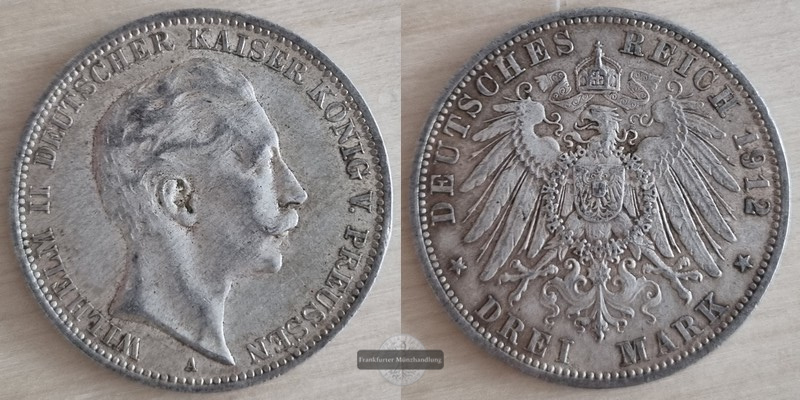  Preußen, Kaiserreich 3 Mark  1912 A  Wilhelm II. 1888-1918   FM-Frankfurt Feinsilber: 15g   