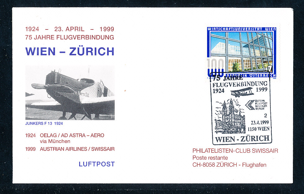 Austrian Airline Erstflug Wien�Z&uuml;rich 23 4 1999 anl&auml;&szlig;lich 75 Jahre Flugverbindung auf illustr Kuvert