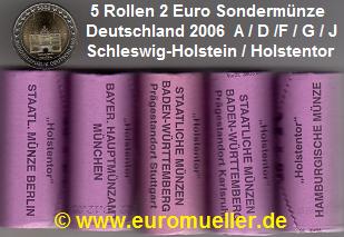 Deutschland alle 5 Rollen...2 Euro Sondermünzen 2006...Holstentor   
