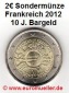 2 Euro Sondermünze 2012...10 J. Bargeld