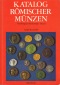 B.R. Kankelfitz/ Katalog römischer Münzen