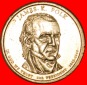 § POLK (1845-1849): VEREINIGTEN STAATEN USA ★ 1 DOLLAR 2009...