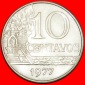 + ÖLRAFFINERIE (1974-1979): BRASILIEN ★ 10 CENTAVOS 1977 VZ...