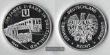 Medaille Deutschland 100 Jahre deutsche U-Bahn 2002 FM-Frankfurt