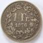 Schweiz 1 Franken 1876 B Silber
