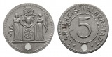 Halberstadt, Notgeld, 5 Pfennig o.J., gelocht