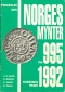 Priskatalog over Norges Miynter fra 995-1992, 208 Seiten, zahl...
