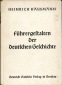 Führergestalten der Deutschen Geschichte, von Heinrich Hausma...