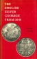 The English Silver Coinage from 1646, von H.A.Seaby, 240 Seite...