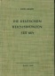 Jaeger, Kurt; Die deutschen Reichsmünzen seit 1871, Basel 1959