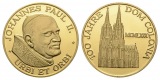 Linnartz Köln Verg. Bronzemed. 1980, Papstbesuch-100 Jahre Do...