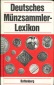 Rittmann, Herbert: Deutsches Münzsammler-Lexikon (1977)