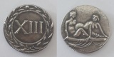 Römische Bordellmünze Nr. XIII