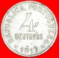 * FREIHEIT (1917-1919): PORTUGAL ★ 4 CENTAVOS 1917! OHNE VOR...