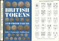 Seaby, Peter & Brussel, Monica; British Tokens and Their Value...