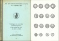 Dix Siecles de Monnaies au Pays de Luxembourg; Catalogue; Luxe...