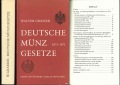 Grasser, Walter; Deutsche Münzgesätze 1871-1971; Ernst Batte...