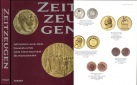 Zeitzeugen; Münzen aus der Sammlung der Deutschen Bank; FFM 2018