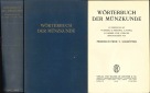 Schrötter, Friedrich Freiherr von. Wörterbuch der Münzkunde...