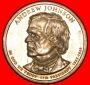 * ANDREW JOHNSON (1865-1869): USA ★ 1 DOLLAR 2011P STG STEMP...
