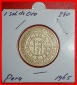 * SPALTEN: PERU ★ 1 SOL DE ORO 1565-1965 STG! IN PACKUNG!  ...