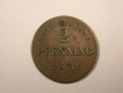 I5 Bayern  2 Pfennig 1871 in ss   Originalbilder