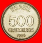 Ⰶ SÜDKREUZ (1985-1986): BRASILIEN ★ 500 CRUZEIRO 1985 STG...