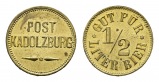 Bayern; Cadolzburg; Post Kadolzburg; Gut für 1/2 Liter Bier; ...