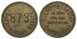 Bayern; Coburg; Hofbrauhaus Coburg gepunzt 873; Gut für 1/2 L...