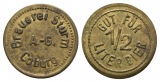 Bayern; Coburg; Anton Sturm A.-G. Coburg; Gut für 1 Glas Bier...