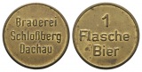 Bayern; Dachau; Brauerei Schlossberg Dachau; 1 Flasche Bier; M...