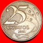 Ⰺ SÜDKREUZ (1998-2025): BRASILIEN ★25 CENTAVO 2001! STEMP...