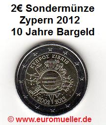 Zypern 2 Euro Sondermünze 2012...10 J. Bargeld   