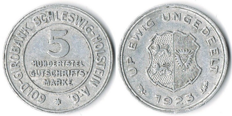  Schleswig-Holstein, Notgeld  5/100 Gutschriftsmarke 1923  FM-Frankfurt  Gewicht: 1,7g Aluminium vz   