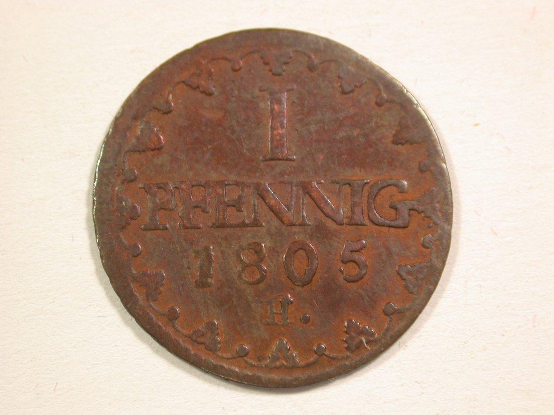 15106 Sachsen 1 Pfennig 1805 H in ss+ Orginalbilder