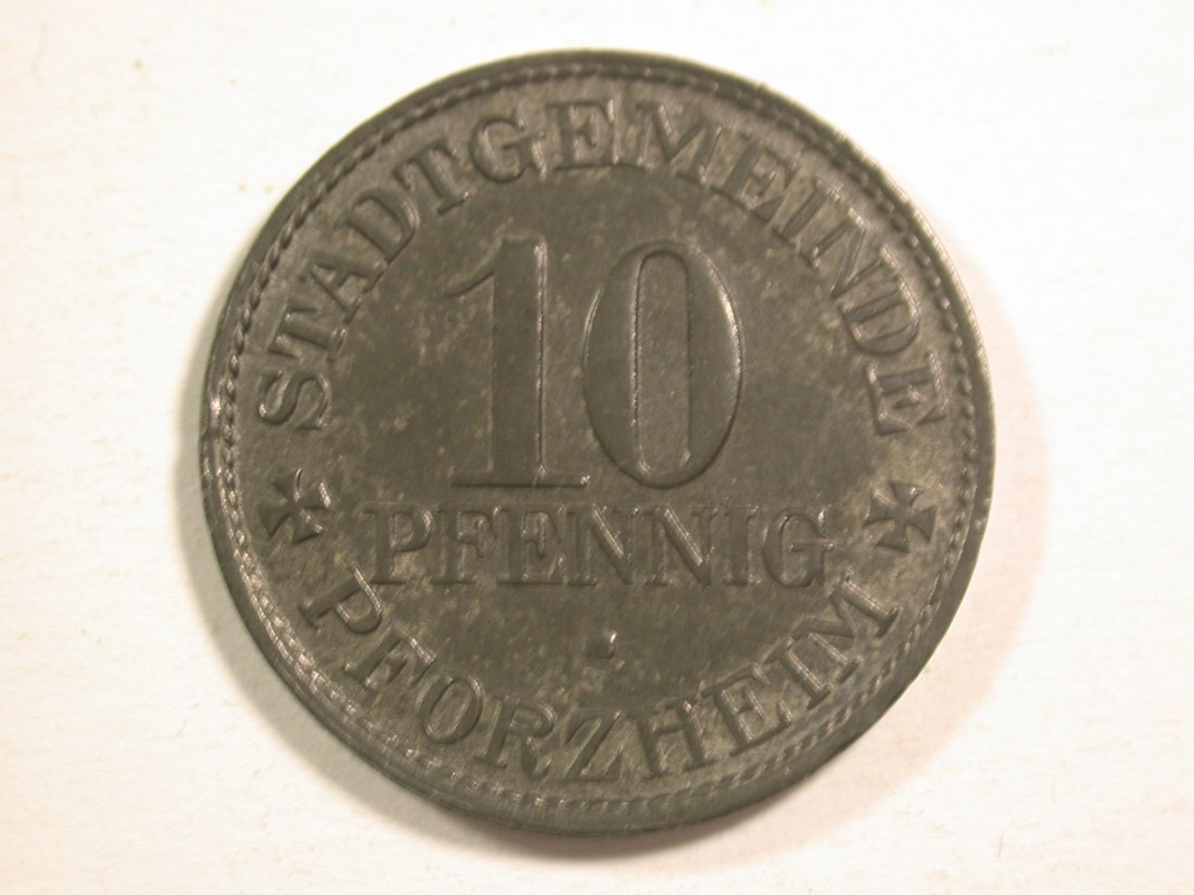 1510 Notgeld Pforzheim/Baden 10 Pfennig 1917 in f.st Orginalbilder