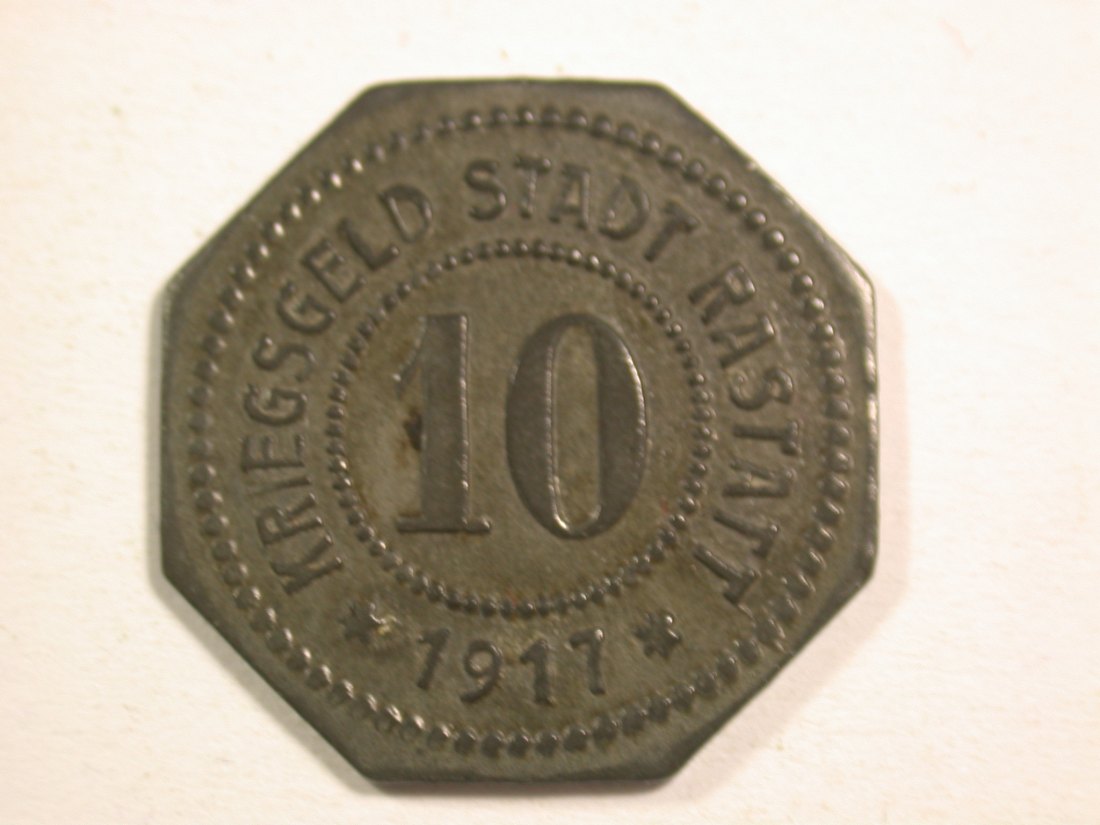  1510 Notgeld  Rastatt 10 Pfennig 1917 in f.ST Orginalbilder   