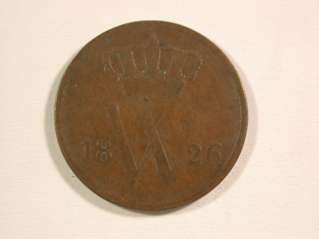 15007 Niederlande 1 Cent 1826 in s-ss Orginalbilder   