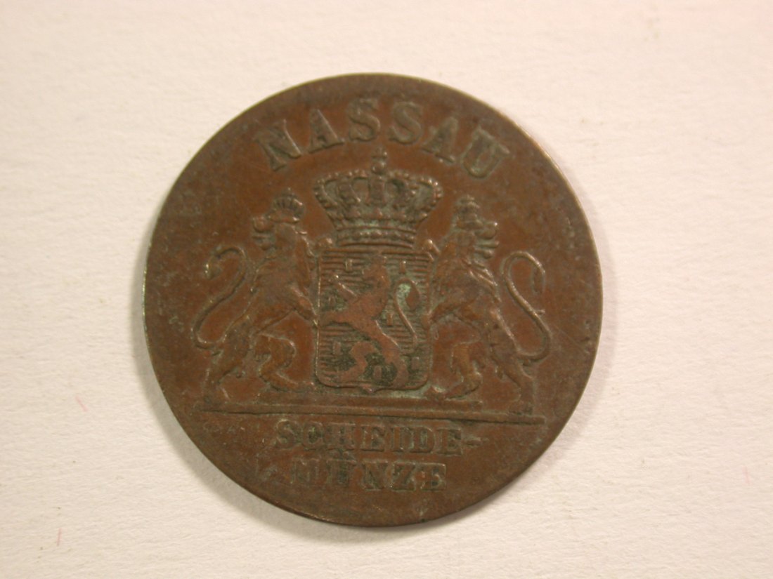  15013 Nassau  1 Pfennig 1862, ss gewellt, Druckstelle   Orginalbilder   