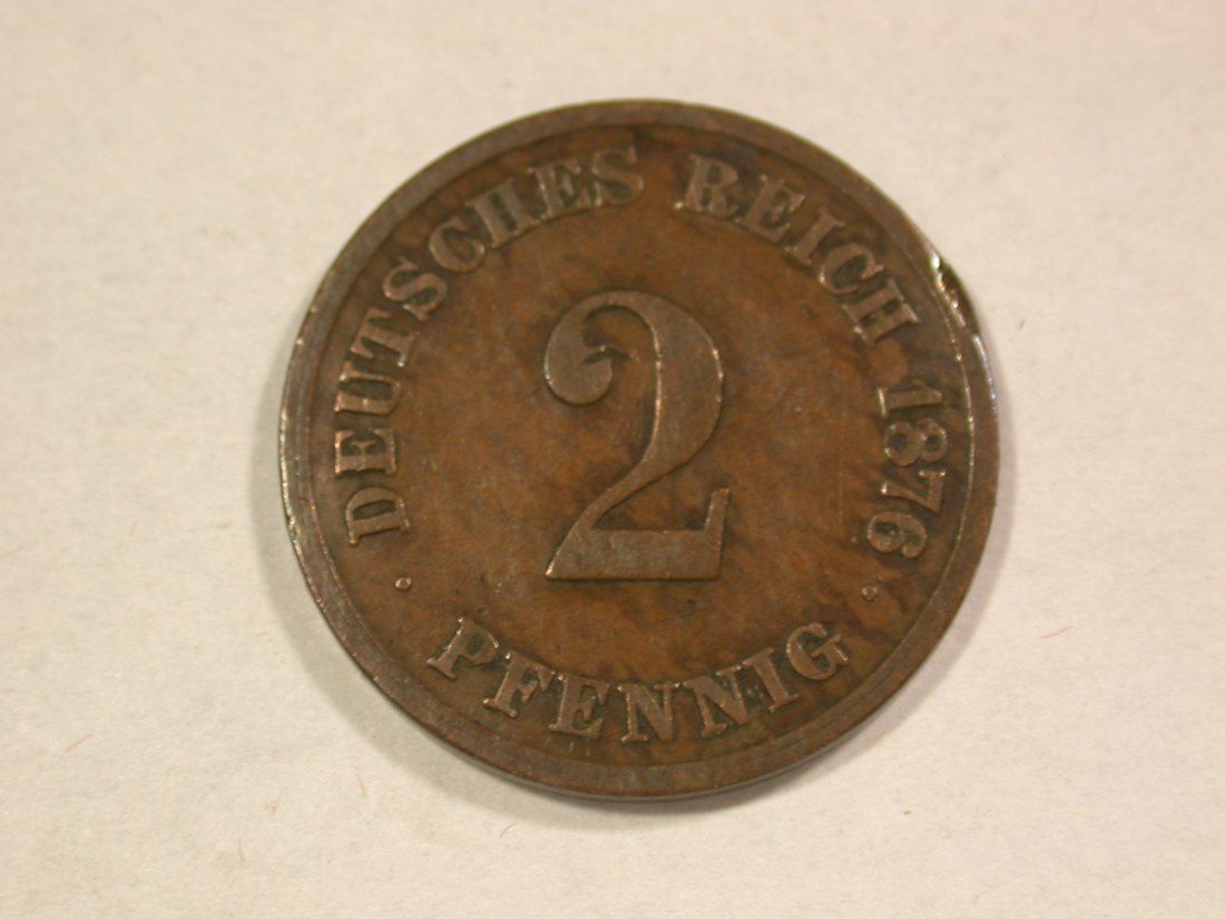  A203 KR 2 Pfennig 1876 E in s-ss  Orginalbilder   