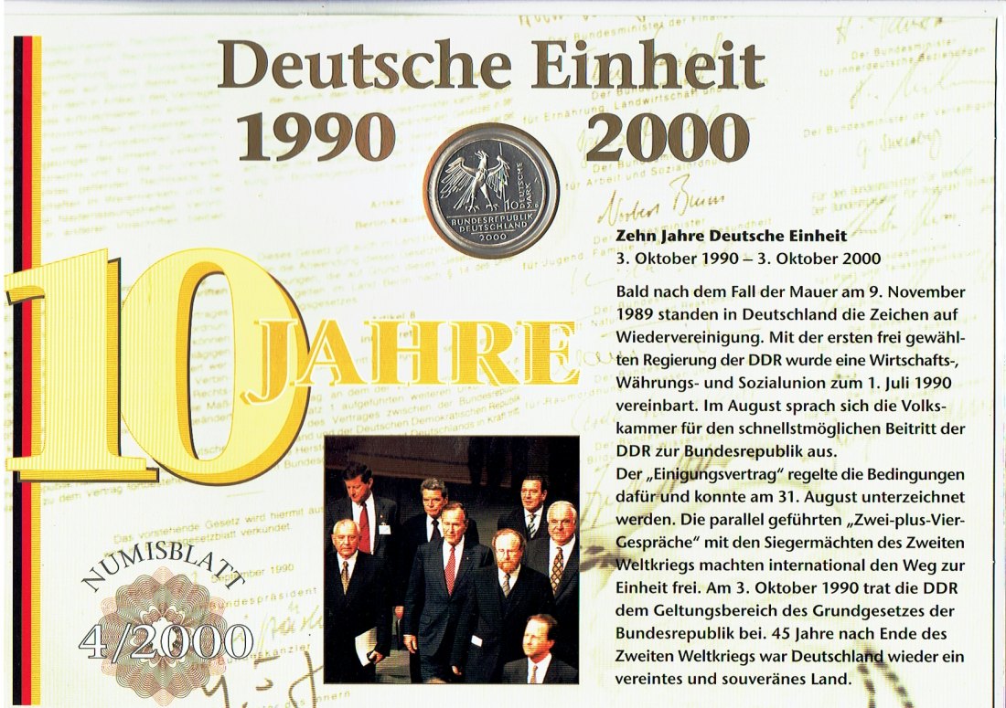  Numisblatt Deutschland(4/2000)10 Jahre Deutsche Einheit mit 10 Mark Sondermünze in Silber(g1290)   