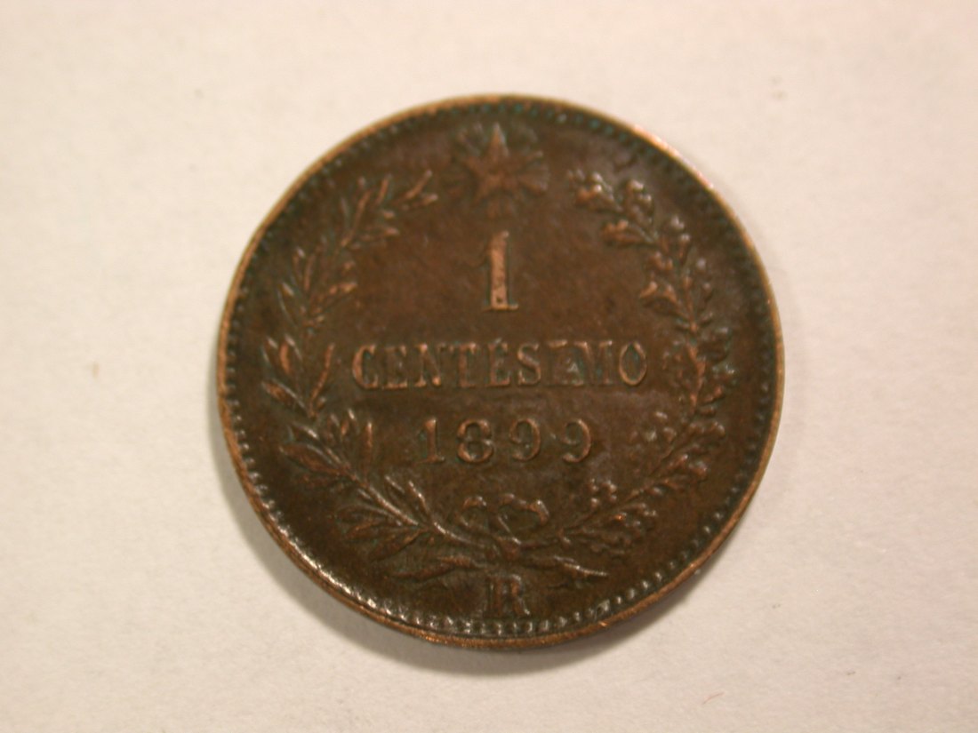  B06 Italien  1 Centesimo 1899 in ss-vz/f.vz Orginalbilder   