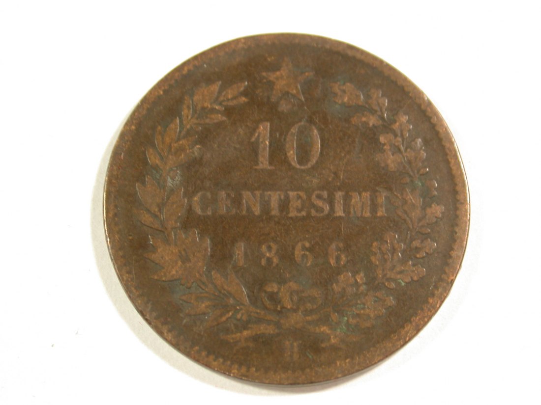  B45 Italien 10 Centesimi 1866 H in f.ss   Originalbilder   