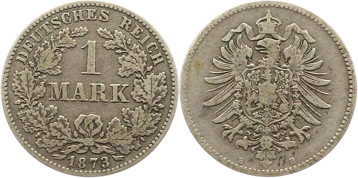  8319 Kaiserreich 1 Mark Silber 1873 B   