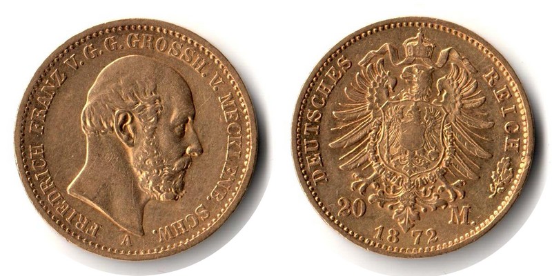 Mecklenburg-Schwerin, Königreich MM-Frankfurt Feingewicht: 7,17g Gold 20 Mark 1872 A sehr schön(kl. Randfehler)