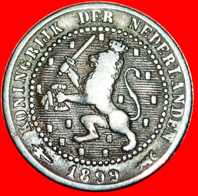  √ RAMPANT LION: NETHERLANDS ★ 1 CENT 1899! Wilhelmina (1890-1948)   