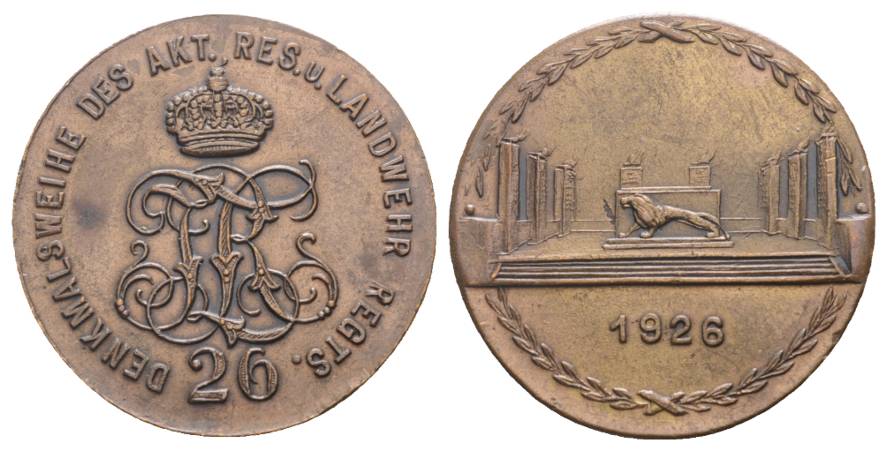  Bronzemedaille Denkmalsweihe Akt. Res. Landwehr Regiment 26, 1926; 12,41 g; Ø 31 mm   