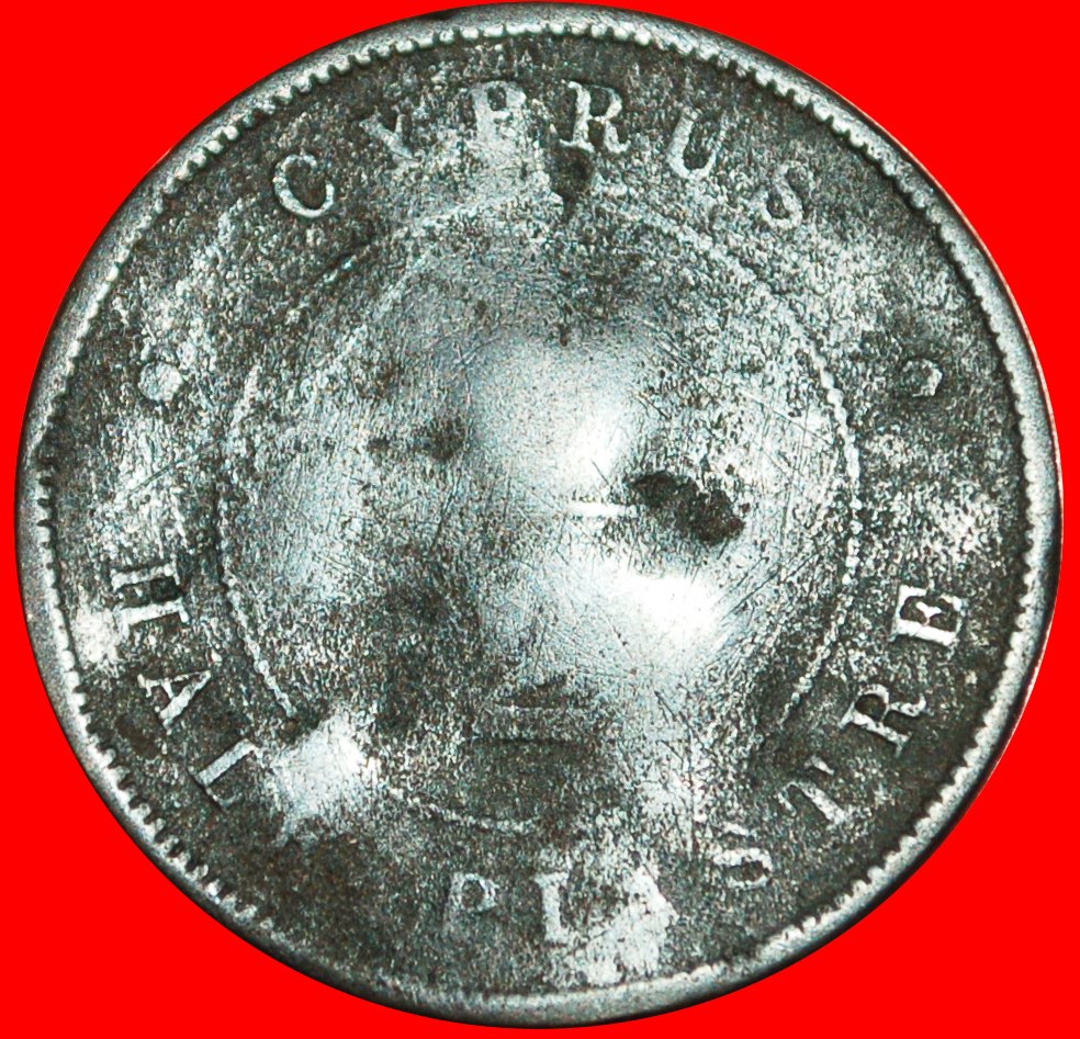  • RARITY: CYPRUS ★ 1/2 PIASTRE 1891! LOW START★NO RESERVE!   